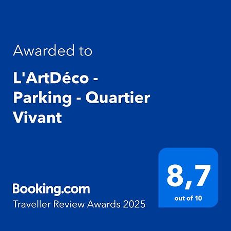 T2 L'Artdeco - Parking - Quartier Vivant 斯特拉斯堡 外观 照片